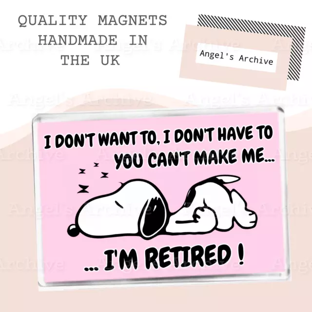 Retirement Quote ✳ Cute Design ✳ Large Fridge Magnet ✳ Funny Retired Gift