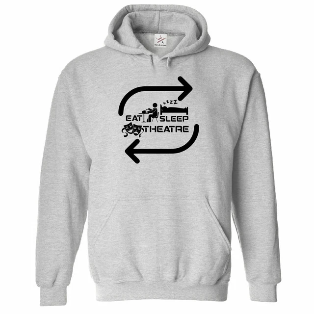 EAT SLEEP THEATRE REPEAT Hoodie,  Unisex Adults