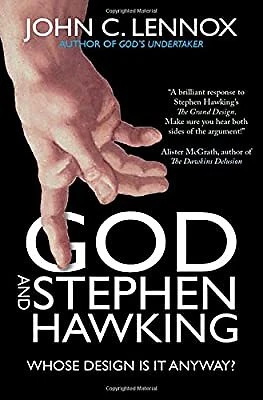 God and Stephen Hawking: Whose Design is it Anyway?, Lennox, John C., Used; Good