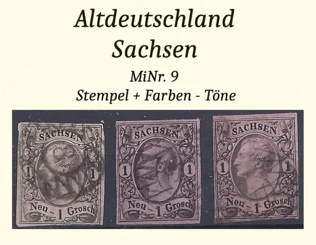 Altdeutschland Sachsen Lot mit 3 schönen Marken MiNr. 9 Stempel + Farben - Töne