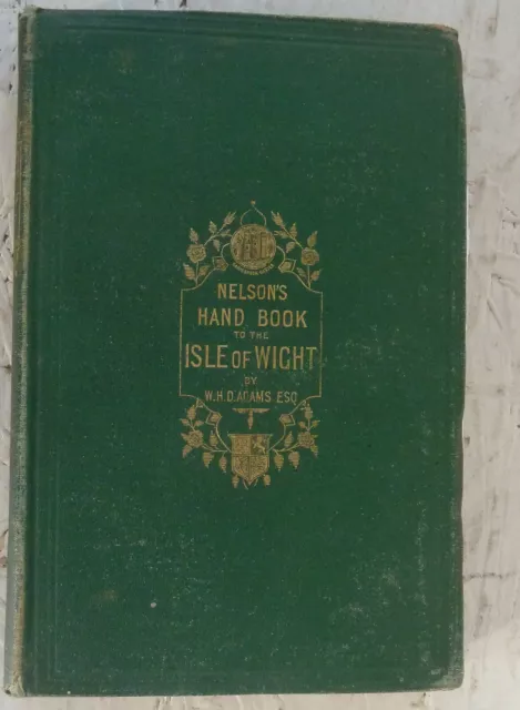 Vintage Book 1864 Nelson's Handbook Isle of Wight Davenport Adams Local History