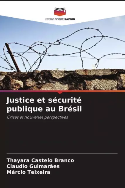 Justice et sécurité publique au Brésil | Thayara Castelo Branco (u. a.) | Buch