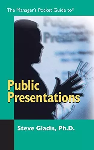 The Manager's Pocket Guide to Public Presentations