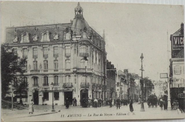 Amiens - Rue de Noyon - Carte postale ancienne et vue d'Hier et Aujourd