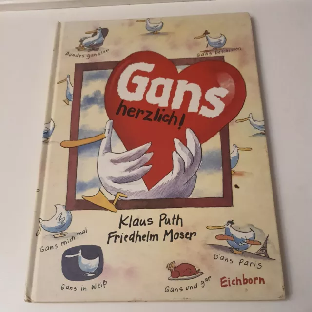 Gans herzlich- Klaus Puth / Friedhelm Moser