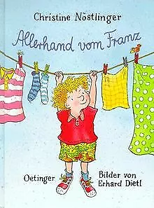 Allerhand vom Franz. ( Ab 6 J.) von Nöstlinger, Christine | Buch | Zustand gut