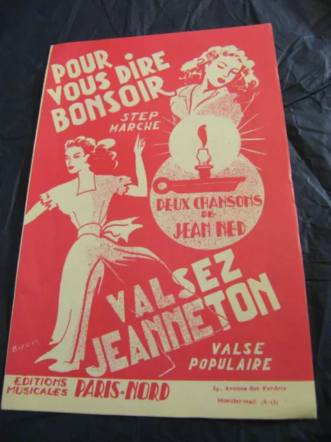 "Partition Pour vous dire bonsoir Jean Ned Valsez Jeanneton  Music Sheet"