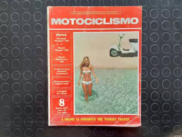 Motociclismo 8 Agosto 1971 Triumph "Trident" 750 Ducati "Desmo" 350 Fantic "Caba