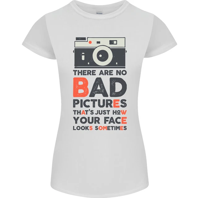 Photography Your Face Funny Photographer Womens Petite Cut T-Shirt