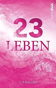 23 Leben von c.p.haller | Buch | Zustand gut