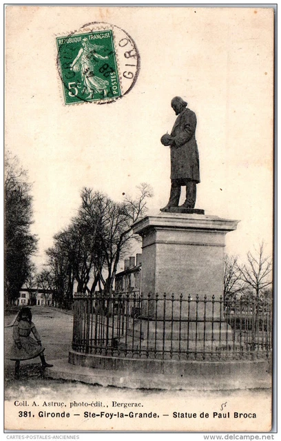 33 SAINTE FOY LA GRANDE - Statue de Paul Broca