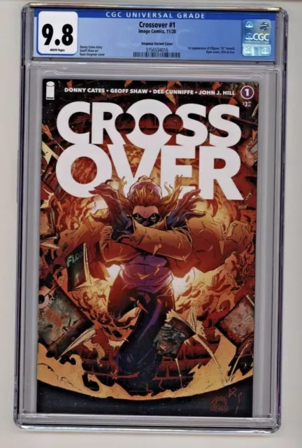 Crossover #1  Stegman Variant 1st Appearances  Donny Cates  1st Print CGC 9.8