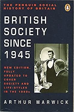 British Society since 1945 Paperback Arthur Marwick