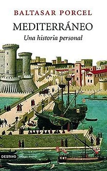 Mediterráneo (Imago Mundi) von Porcel, Baltasar | Buch | Zustand gut