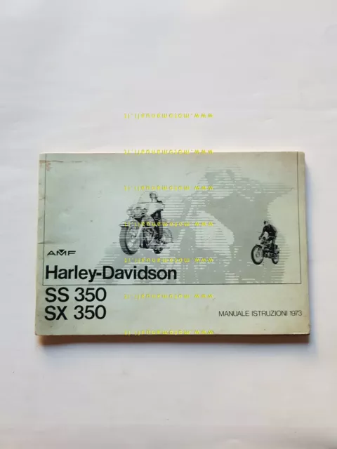 Harley-Davidson SS 350 - SX 350 1973 manuale uso ITALIANO moto originale