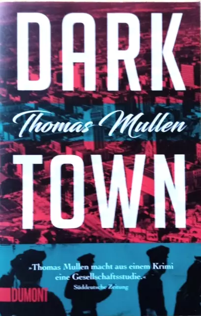 Darktown von Thomas Mullen ( 2019, Taschenbuch )