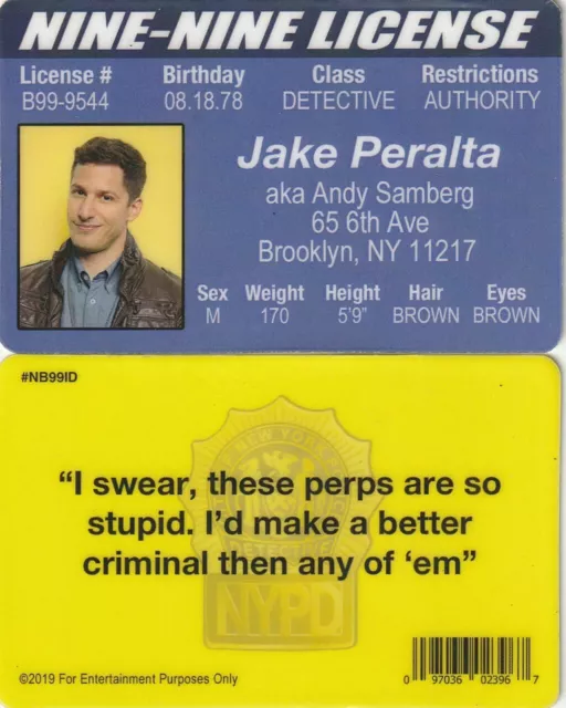 Jake Peralta - Andy Samberg Brooklyn Nine Nine fake NY i.d card Drivers License