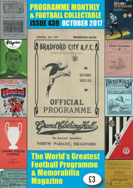 Issue 439 - October 2017  Programme Monthly & Football Collecta