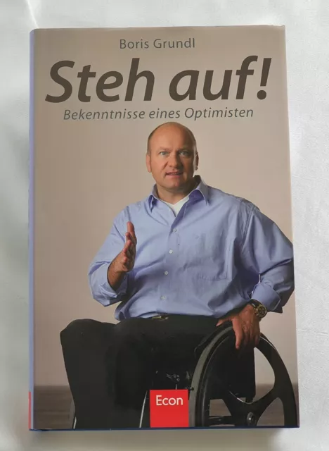 Steh auf!: Bekenntnisse eines Optimisten von Grundl, Boris | Buch | Zustand gut