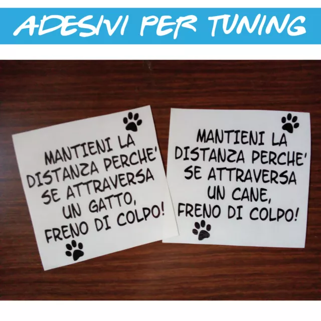 Adesivo Prespaziato Per Auto Mantieni La Distanza Cane / Gatto / Animale