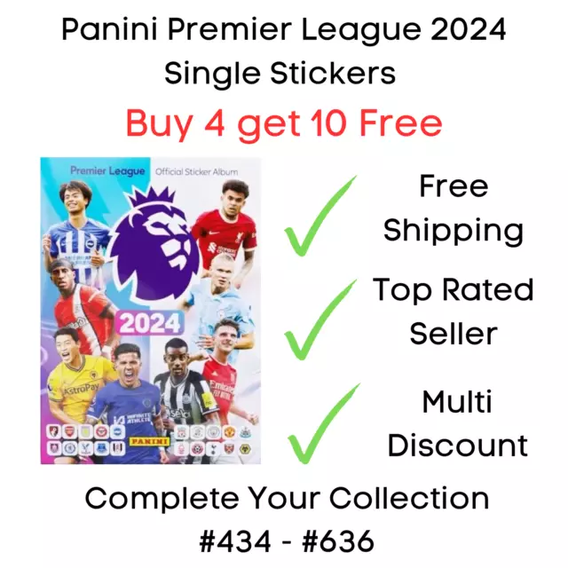 Panini Premier League 2024 Football Stickers #434 - #636 Buy 4 get 10 Free