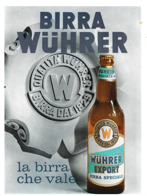 Pubblicita' 1967 Birra Wuhrer Speciale Export Bottiglia La Birra Che Vale