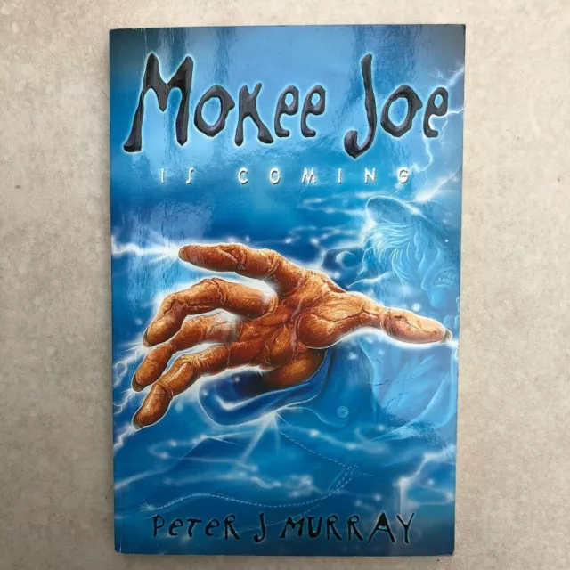 Mokee Joe "Is Coming", Peter J Murray, Very Good Book and Read - Used