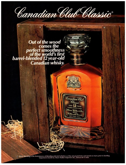 Canadian Club Classic Whisky Barrel Blended VTG Print Advertisement 8x11" 1986