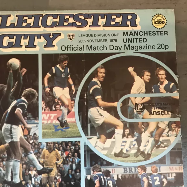 Leicester City v Manchester United(1st Div 76/7) 20/11/76 fld With Ticket RARE