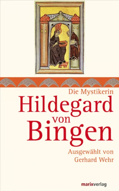 Wehr, G. Hildegard von Bingen Gerhard Wehr