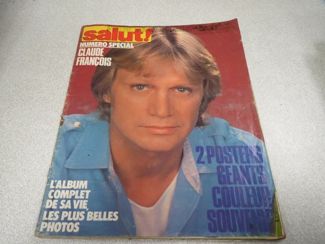 Salut ! 1978 03 - 45 Numéro Spécial CLAUDE FRANCOIS avec