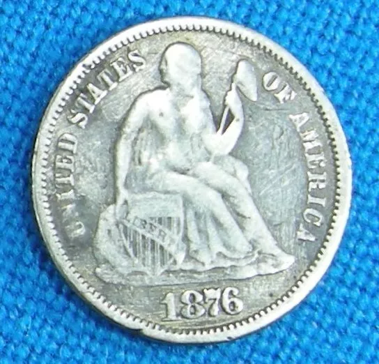 #47 1-1876 Seated Liberty Dime Fine To Ex Fine, Silver