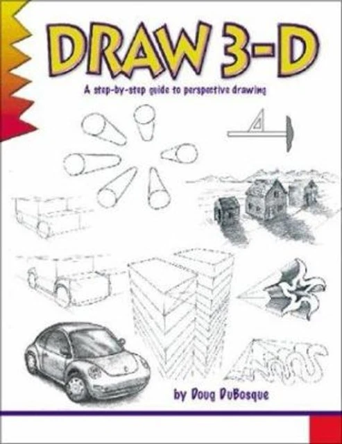 DRAW 3-D VOL. 2 : A Step-by-Step Guide to Perspective Drawing Dou £4.90 ...