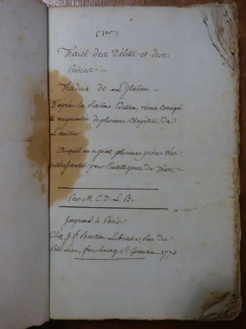Livre manuscrit 18e, BECCARIA Traité des délits et des peines 1773. Env. 500 p.