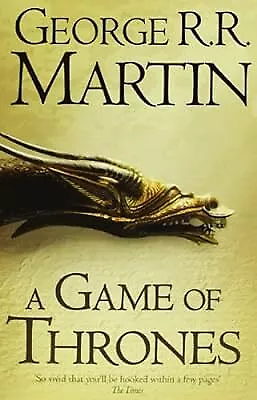 A Game of Thrones (Reissue) (A Song of Ice and Fire, Book 1), Martin, George R.R