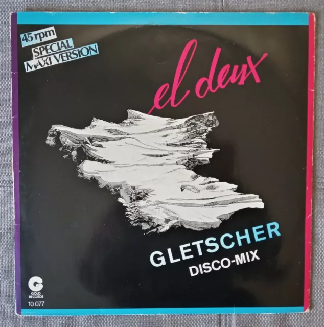 EL DEUX – GLETSCHER (Disco-Mix) – RARE 12" 45 RPM – Original Switzerland 1983 2