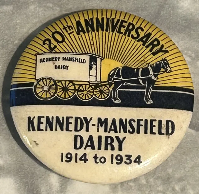 1914-1934 Kennedy Mansfield Dairy Madison Wisconsin Pinback Button 2Oth