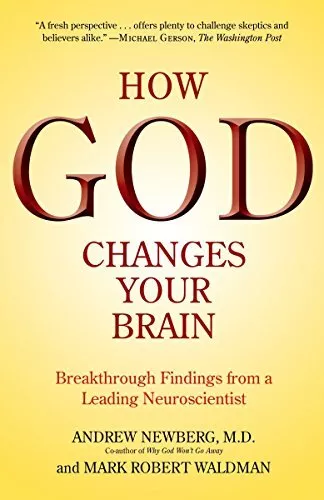 How God Changes Your Brain, Waldman, Mark Robert