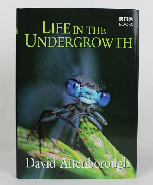 LIFE IN THE Undergrowth David Attenborough First Edition 2005 BBC Books £12.50 - PicClick UK