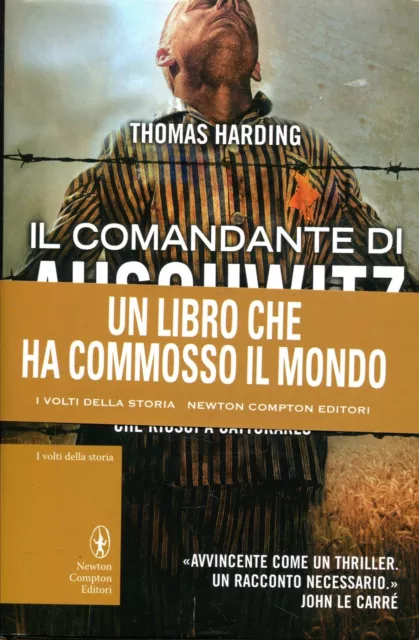 Thomas Harding = IL COMANDANTE DI AUSCHWITZ