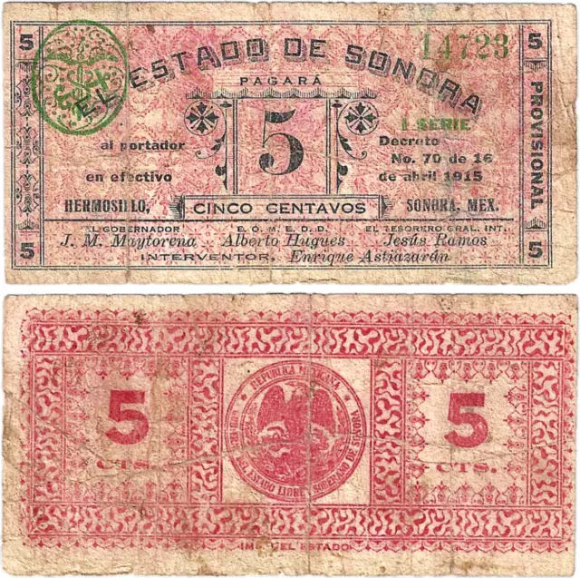 Mexico, 5 Cent., Estado de Sonora, 4-16-1915, Series I, S/N 14723, S-1077a