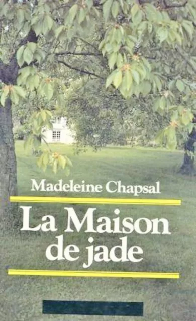 La Maison de jade // Madeleine CHAPSAL // Adapté au cinéma // Romance