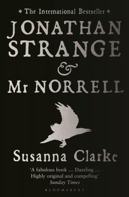 Susanna Clarke Jonathan Strange & Mr Norrell