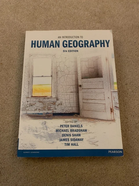 AN INTRODUCTION TO Human Geography 5th edn by Tim Hall, James Sidaway ...