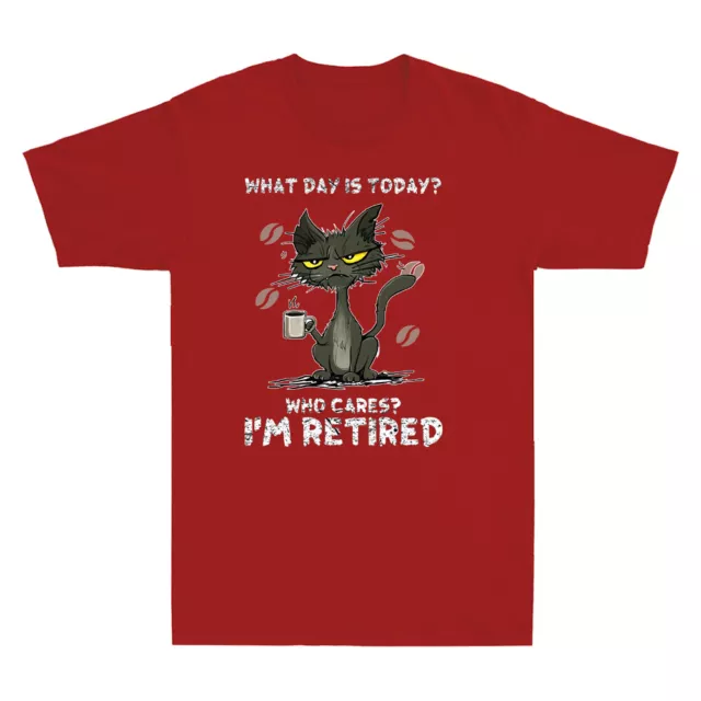 Cat What Day Is Today Who Cares I'm Retired Funny Cats Tee Vintage Men's T-Shirt