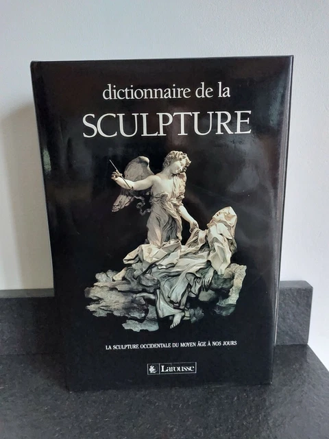 Dictionnaire de la SCULPTURE Jean-Philippe BREUILLE LAROUSSE-PUBL. ORIGINAL 1992