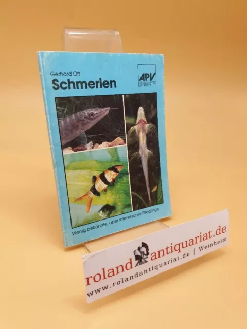 Schmerlen und Schmerlenähnliche ; alles über Haltung, Pflege u. Zucht von Schmer