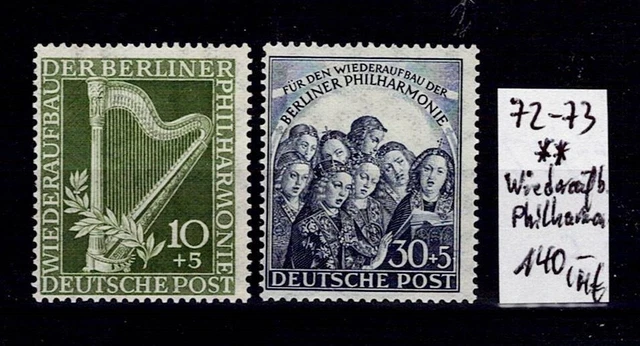 Berlin - MiNr.:  72 + 73, kpl. Satz Wiederaufbau Philharmonie **, MNH, 140 M€