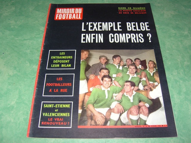 Miroir Du Football N°51 – Février 1964 – Spécial Belgique – Magazine Vintage