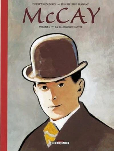 McCAY TOME 1 EO DEDICACE BRAMANTI SCENARIO SMOLDEREN TBE